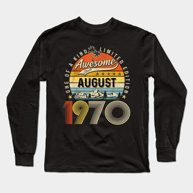 Awesome Since August 1970 Vintage 53rd Birthday Long Sleeve T-Shirt by Ripke Jesus